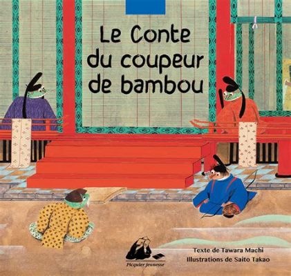  Le Conte du Bambou Coupeur: Une Réflexion sur la Nature de l'Avarice et le Désir Insatiable !