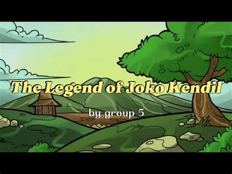 The Legend of Joko Kendil: Unveiling an Enchanting Tale of Transformation and Divine Intervention!